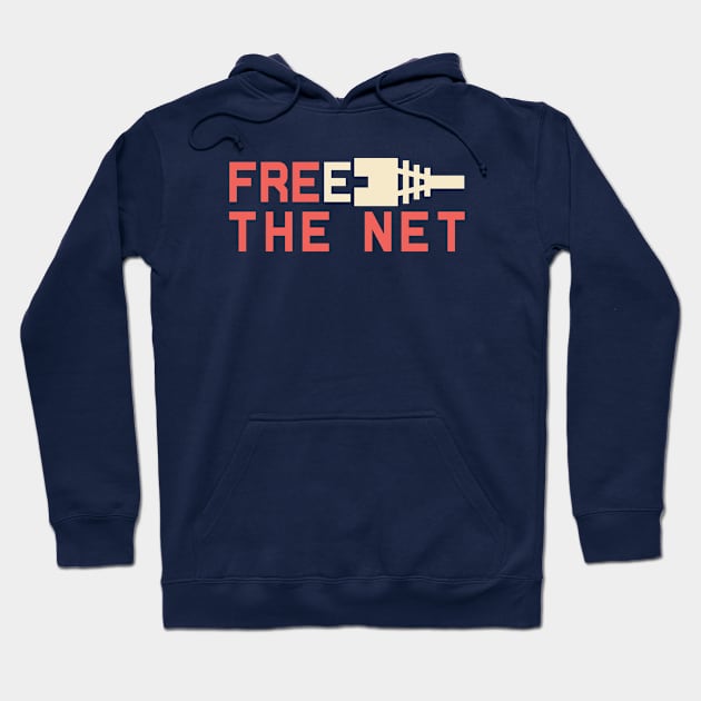 Free the Net Keep the Net Neutral Hoodie by Electrovista